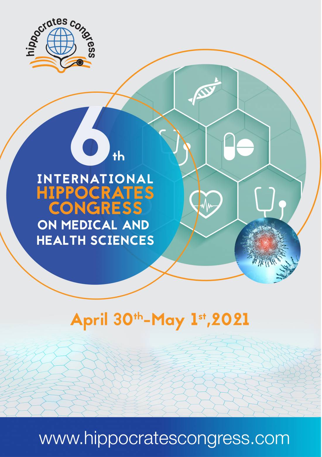 6. International Hippocrates Congress on Medical and Health Sciences